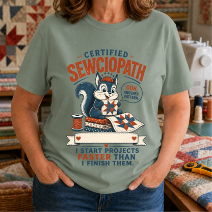 Personalized Name Certified Sewciopath T-Shirt