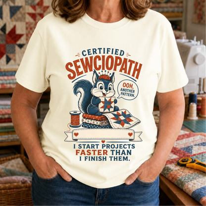 Personalized Name Certified Sewciopath T-Shirt