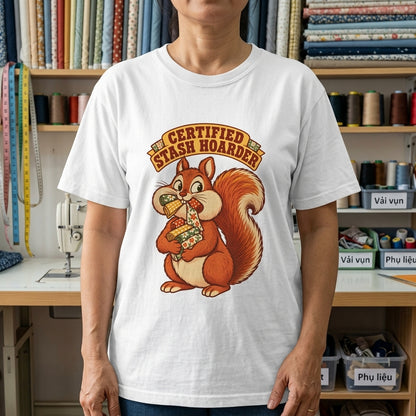 Certified Stash Hoarder T-Shirt